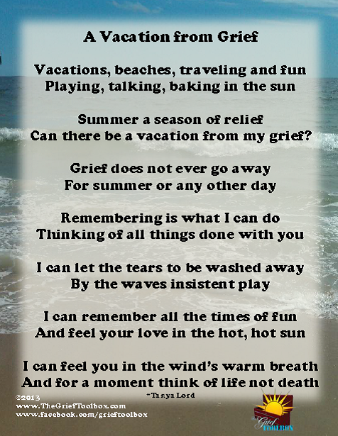 A Vacation From Grief A Poem 