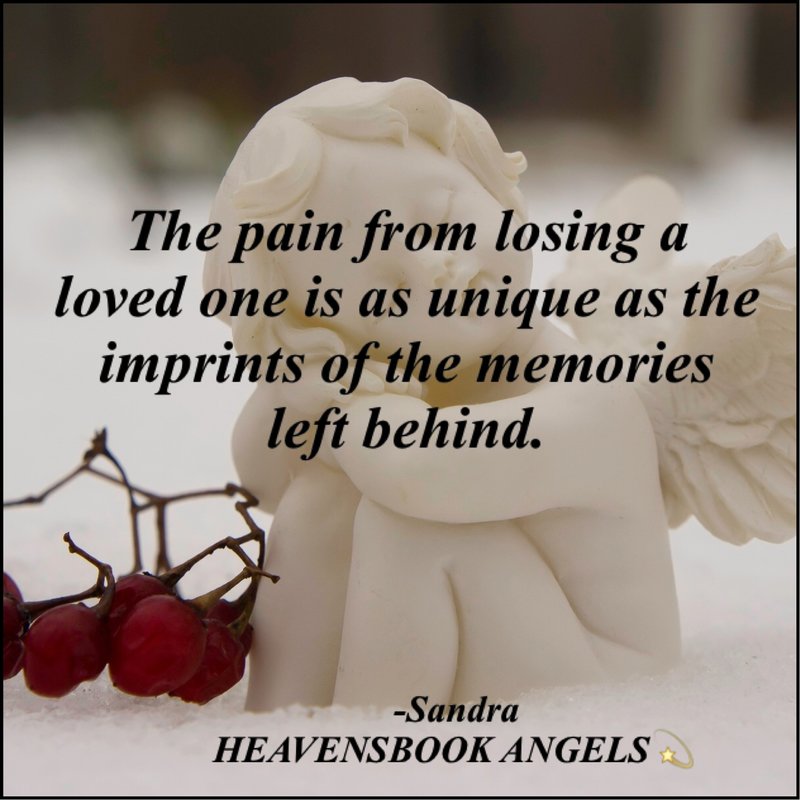 quotes angels grief loss sympathy pain poems heavensbook unique loved losing sandra homer memorial behind left messages sayings memories mom