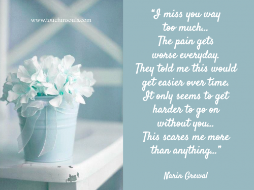 I miss you way too much ...
