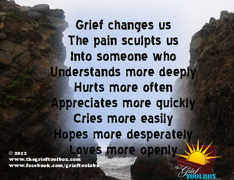 Grief Changes us A Poem | The Grief Toolbox