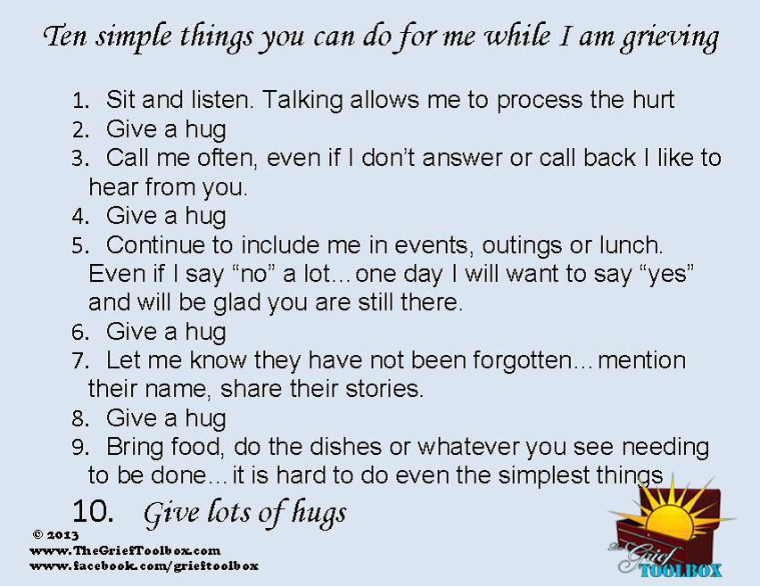 10 simple things you can do for me while I am grieving | The Grief Toolbox