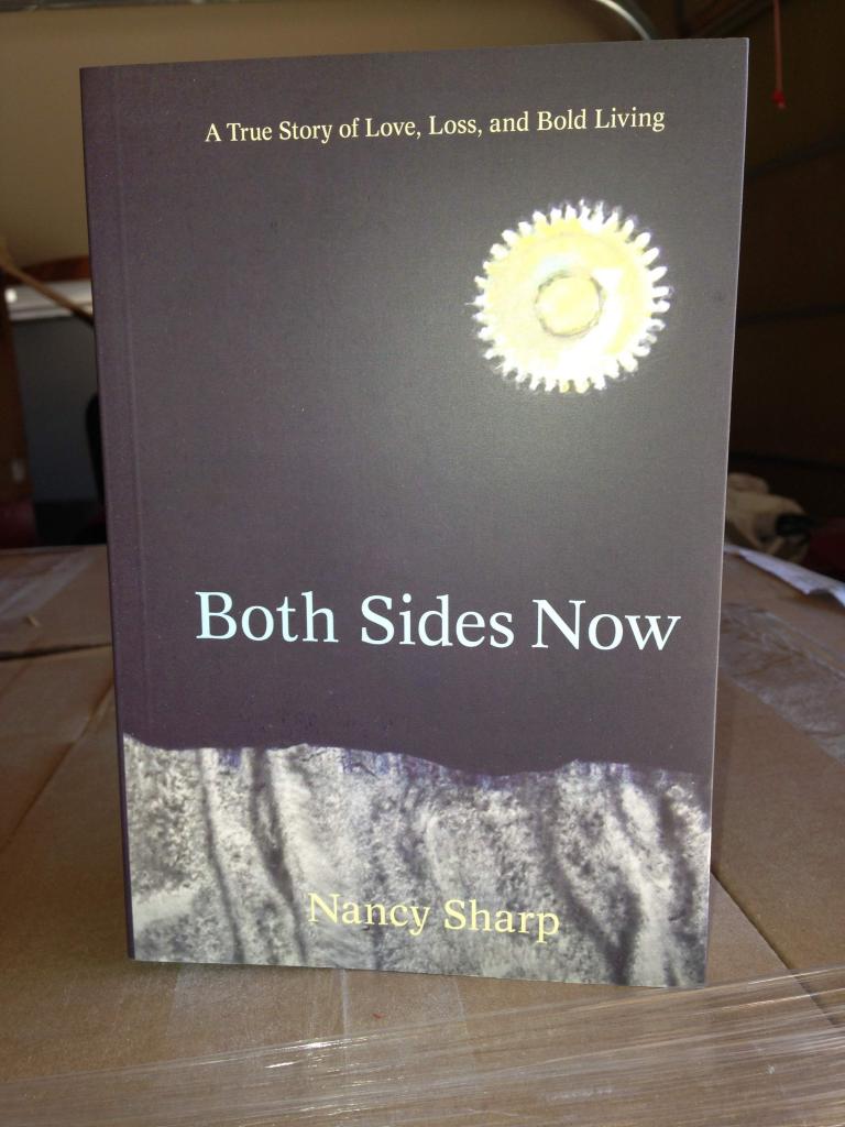 Nancy Sharp, Award-winning Author of Both Sides Now, Speaker, Bold Living  