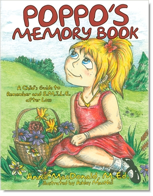 A Child's Guide to Remember and SMILE after Loss