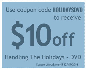 $10 off Handling the Holidays DVD with coupon code HOLIDAYSDVD