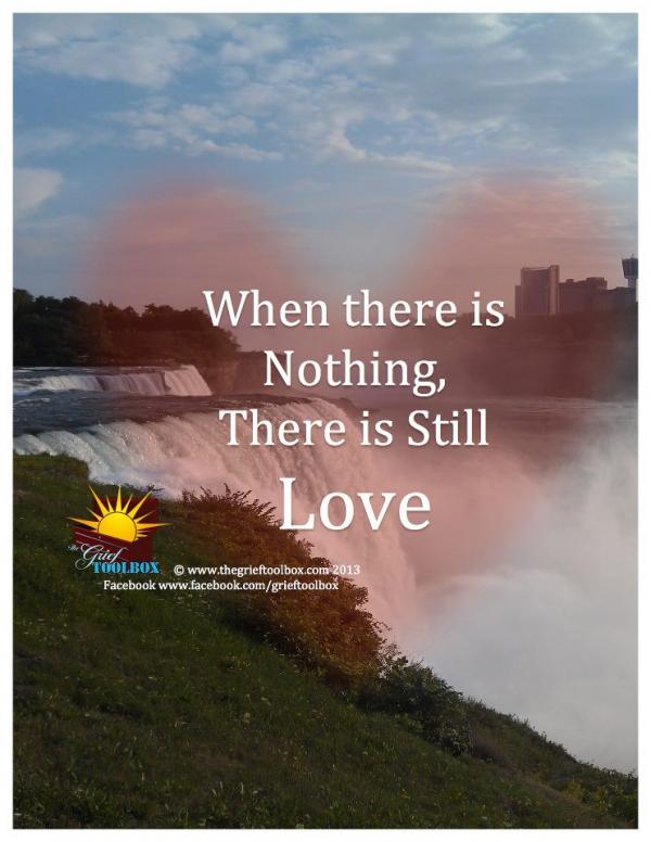 When there is nothing there is still love
