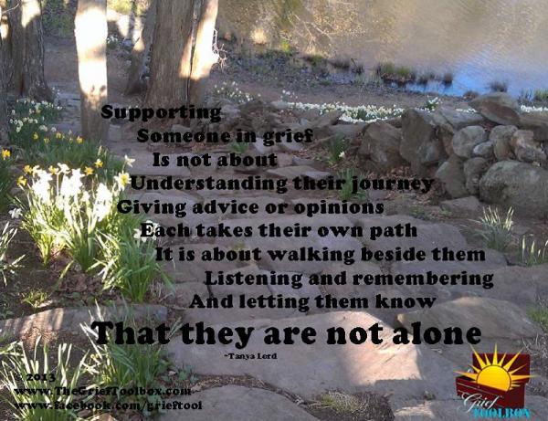 Let them know that they are not alone 