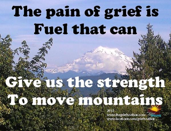 Use the fuel of grief