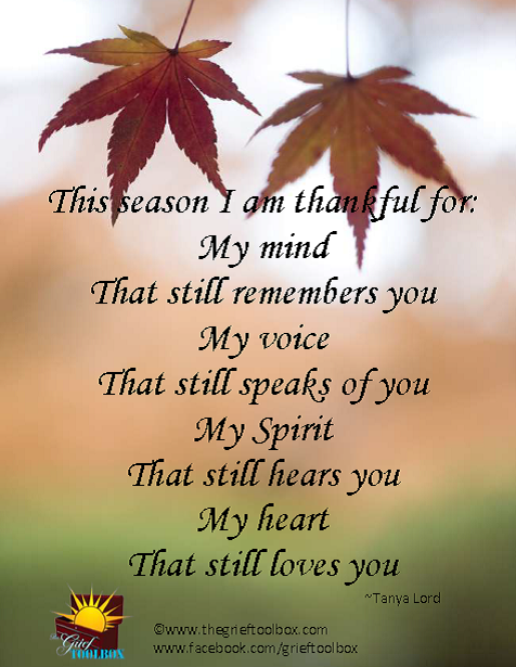 Even in the darkness of grief there is always something to be grateful for
