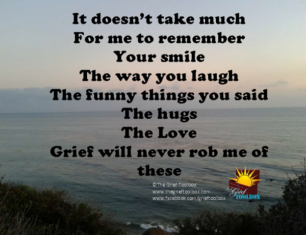 Grief will never rob me of my memories
