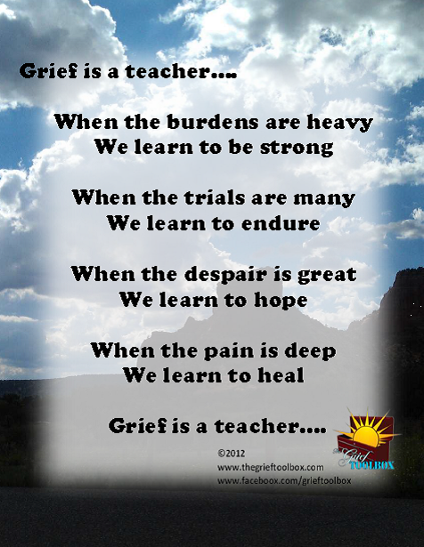Grief is a teacher