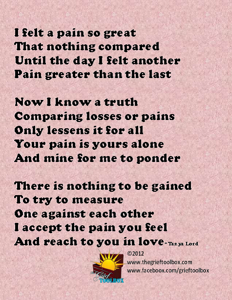 There is no value in comparing griefs