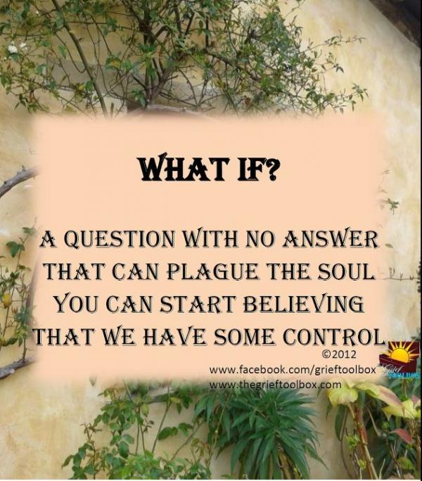 Answering the what if question