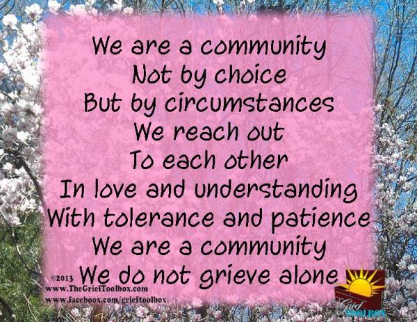 We are a community we do not grieve alone a poem