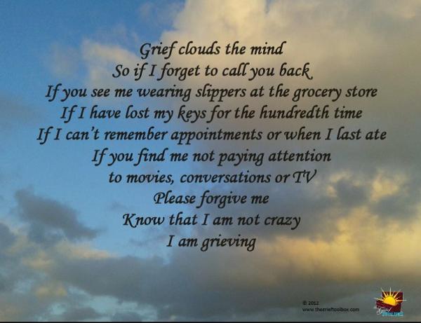 Grief Clouds The Mind