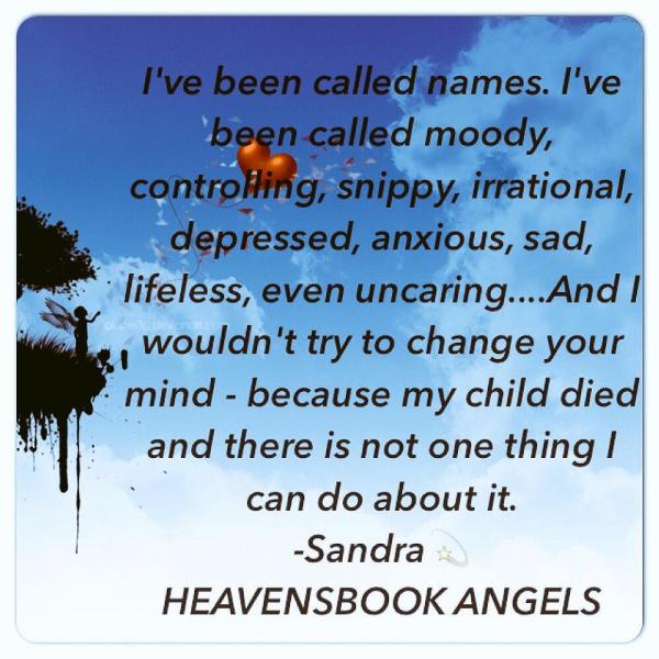 I've been called names...