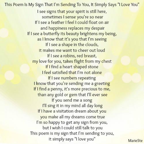 This Poem Is My Sign That I'm Sending To You, It Simply Says "I Love You"