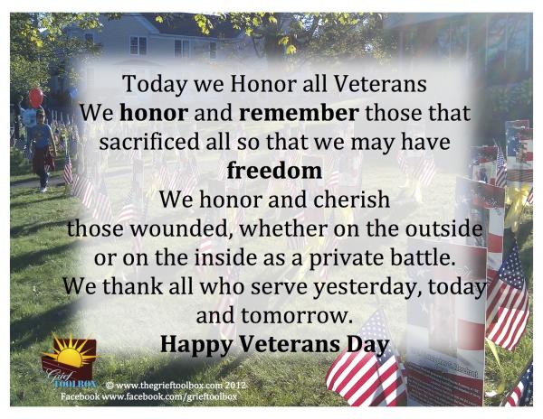 Veterans Day We thank all who serve yesterday, today and tomorrow