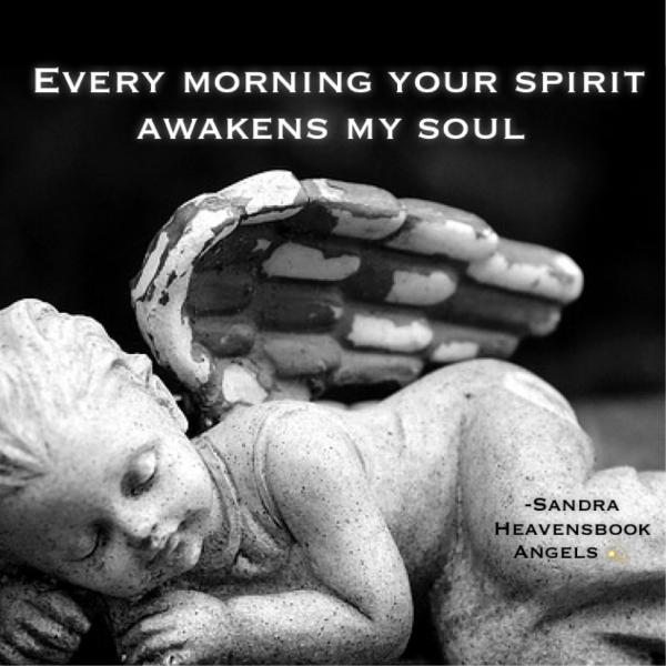 Your spirit awakens my soul