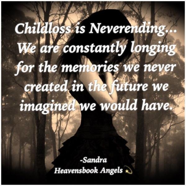 Childloss is never ending