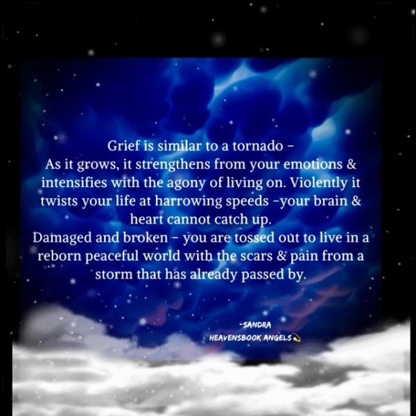 Grief is like a tornado