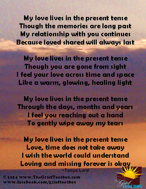 My love lives in the present tense