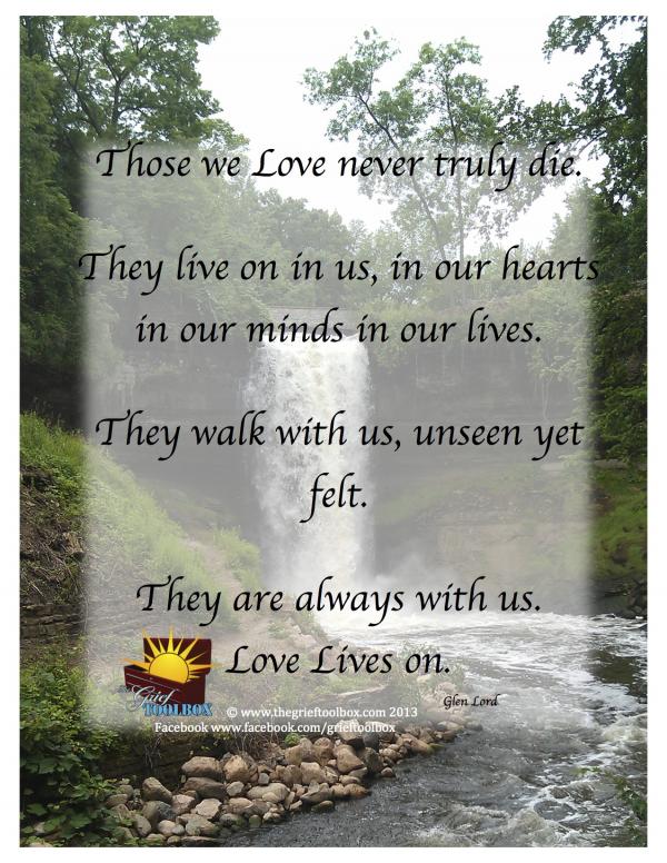 Those we love never truly die