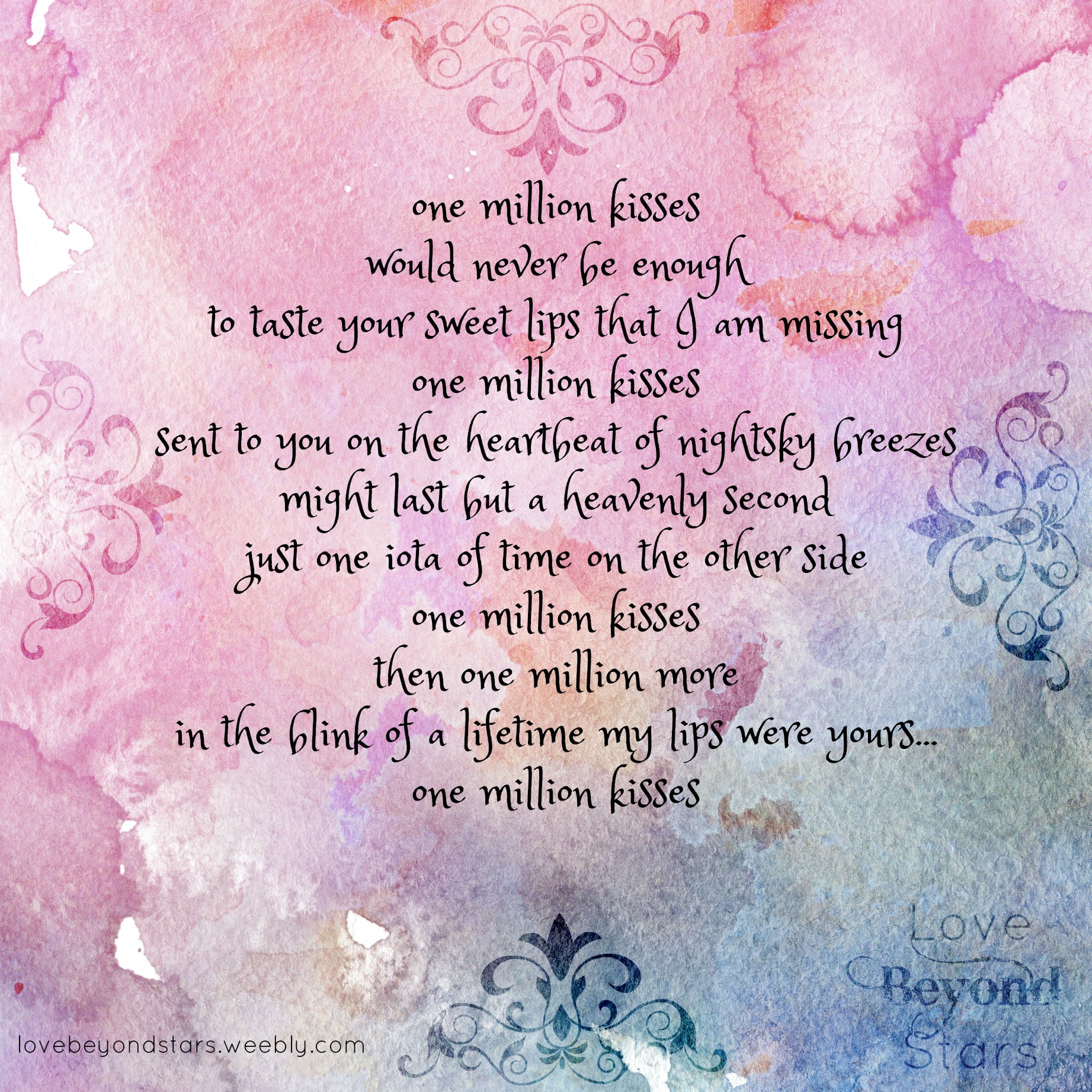 One Million Kisses Is Not Enough