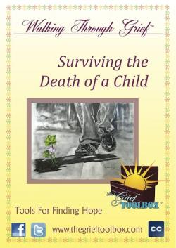  Surviving the Death of A Child - On Demand Version
