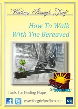  How To Walk With The Bereaved - On Demand Version