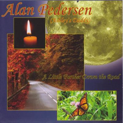 A Little Farther Down The Road - Alan Pedersen