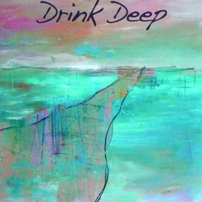 Drink Deep 