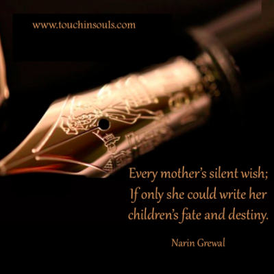 Every mother's silent wish ...