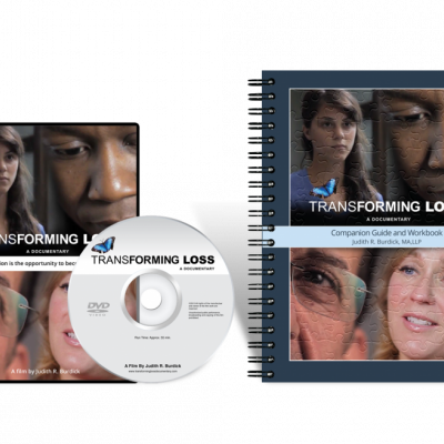 Transforming Loss - A Documentary DVD and Companion Guide and Workbook