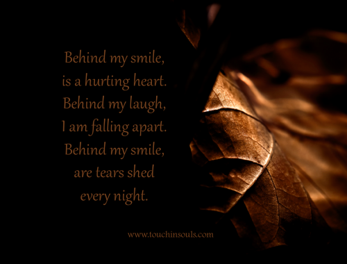 Behind My Smile ...