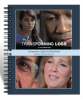 Transforming Loss - A Documentary Companion Guide and Workbook